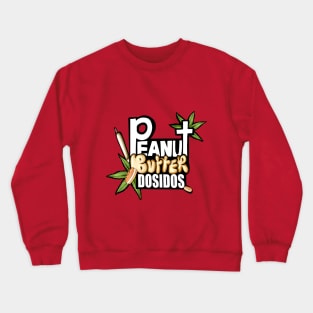 Peanut Butter Dosidos Crewneck Sweatshirt